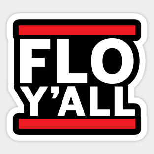 Florence Y'all! Sticker